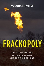 Front cover of Frackopoly by Wenonah Hauter