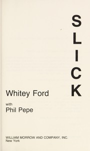 Cover of Slick by Whitey Ford