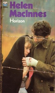 Front cover of Horizon, a novel by Helen MacInnes