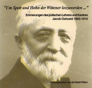 Front cover of „Um Spott und Hohn der Wittener loszuwerden …“ by Jacob Ostwald