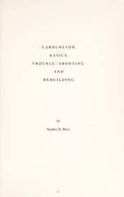 Front cover of Carburetor basics, trouble-shooting, and rebuilding by Sandor D. Racz