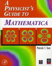 Cover of A Physicist's Guide to Mathematica by Patrick Tam