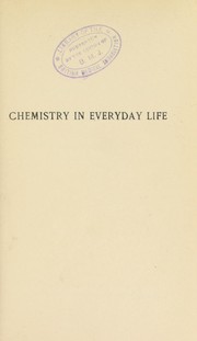 Cover of Chemistry in everyday life by Ellwood Hendrick