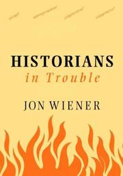 Cover of Historians in Trouble by Jon Wiener