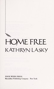 Front cover of Home free by Kathryn Lasky