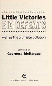Front cover of Little victories, big defeats by Georgess McHargue