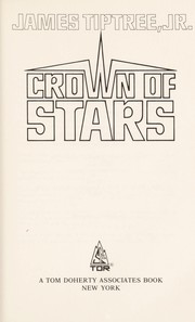 Cover of Crown of stars by James Tiptree, Jr.