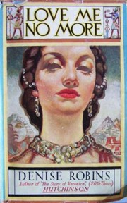 Front cover of Love Me No More by Denise Robins