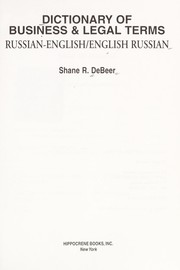 Front cover of Dictionary of Business & Legal Terms by Shane R. Debeer
