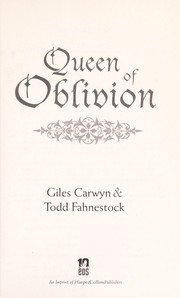 Front cover of Queen of oblivion by Giles Carwyn