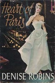 Front cover of Heart of Paris by Denise Robins