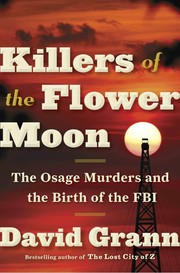 Front cover of Killers of the Flower Moon by David Grann