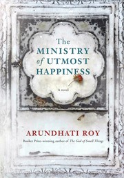 Front cover of The Ministry of Utmost Happiness by Arundhati Roy