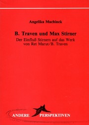 Cover of B. Traven und Max Stirner by Angelika Machinek