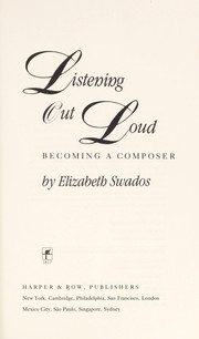 Cover of Listening Out Loud by Elizabeth Swados