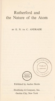 Front cover of Rutherford and the nature of the atom by E. N. da C. Andrade