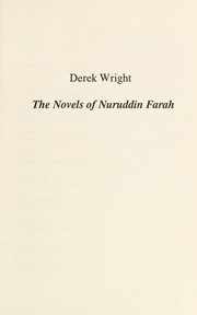 Cover of The novels of Nuruddin Farah by Wright, Derek.