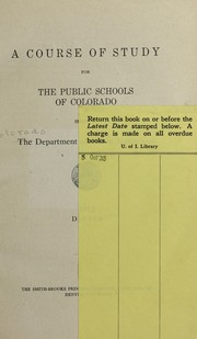 Front cover of A course of study for the public schools of Colorado by Colorado. Dept. of Public Instruction.