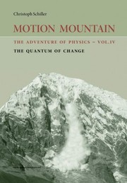 Front cover of Motion Mountain by Christoph Schiller