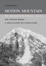 Front cover of Motion Mountain by Christoph Schiller