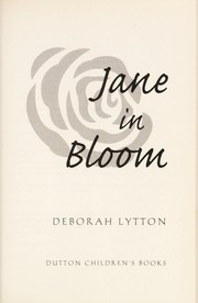 Front cover of Jane in bloom by Deborah A. Lytton