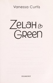 Cover of Zelah Green by Vanessa Curtis