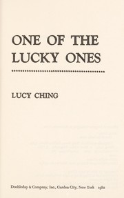 Front cover of One of the lucky ones by Lucy Ching