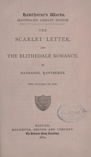 Front cover of The Scarlet Letter and The Blithedale Romance by Nathaniel Hawthorne
