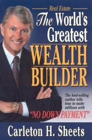 Front cover of Real estate, the worldʼs greatest wealth builder by Carleton H. Sheets