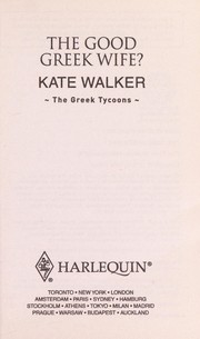 Front cover of The good Greek wife? by Kate Walker