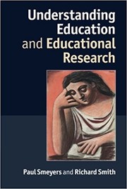 Cover of Understanding education and educational research by Paul Smeyers