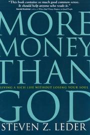 Front cover of More Money Than God by Steven Z. Leder 
