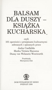 Front cover of Balsam dla duszy, ksia ·z ka kucharska by Jack Canfield
