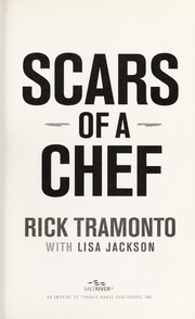 Cover of Scars of a chef by Rick Tramonto