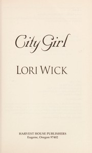 Cover of City Girl by Lori Wick