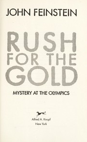 Cover of Rush for the gold by John Feinstein