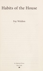Front cover of Habits of the house by Fay Weldon