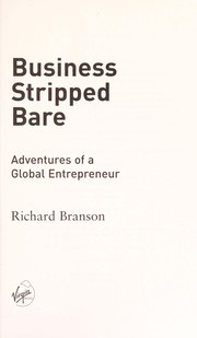 Cover of Business stripped bare by Richard Branson