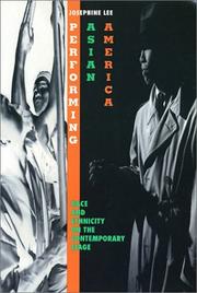 Front cover of Performing Asian America by Josephine D. Lee