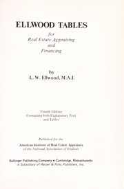Front cover of Ellwood tables for real estate appraising and financing by L. W. Ellwood