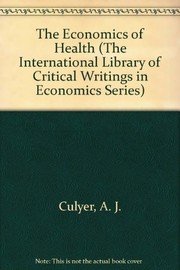 Cover of The economics of health by A. J. Culyer