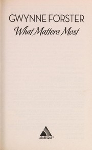 Front cover of What Matters Most by Gwynne Forster