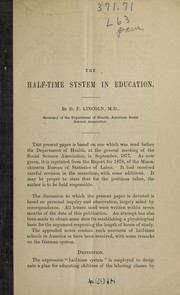Front cover of The half-time system in education by David F. Lincoln