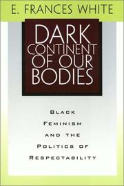 Front cover of Dark Continent of Our Bodies by E. Frances White