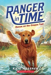 Cover of Ranger in Time by Kate Messner