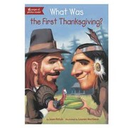 Front cover of What was the First Thanksgiving? by Joan Holub
