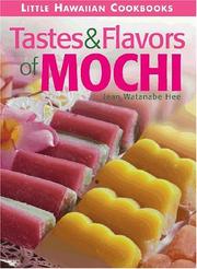 Cover of Tastes & Flavors of Mochi by Jean Watanabe Hee