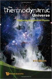 Front cover of The Thermodynamic Universe by B. G. Sidharth