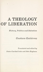 Cover of A theology of liberation: history, politics, and salvation by Gustavo Gutiérrez