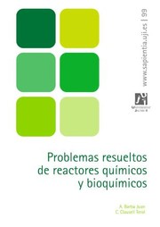 Front cover of Problemas resueltos de reactores químicos y bioquímicos by Antonio Barba Juan